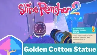 26. Golden Cotton Statue (Starlight Strand) - Slime Rancher 2