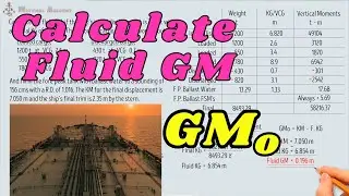 Calculate Fluid GM l Multiple Weight I Initial Metacentric height l Final KG l Stability Calculation