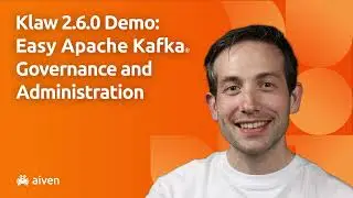 Klaw 2.6.0 Demo: Easy Apache Kafka® Governance and Administration