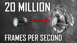 Filming Bullets at 20,000,000 FPS! - Ballistic High-Speed