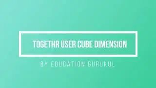 Create User in Cube Dimension | Oracle Data Warehouse | Oracle 11g | Education Gurukul