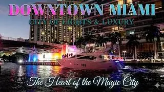 DOWNTOWN MIAMI AT NIGHT, LUXURY YACHTS & CITY LIGHTS WALK 4K UHD MIAMI FL USA
