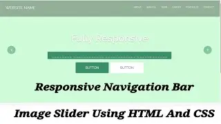 Responsive Navigation Bar And Image Slider Using HTML And CSS
