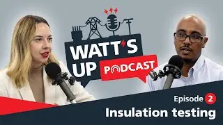 Insulation Testing I Megger Watt's up podcast I EP02