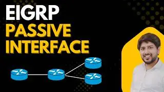 EIGRP Passive Interface Configuration Explained | Cisco CCNA CCNP | Practical Lab