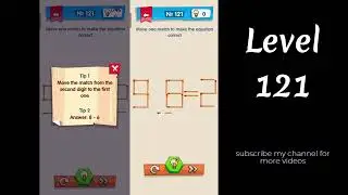 IQ Boost Level 121 Move one match to make the equation correct
