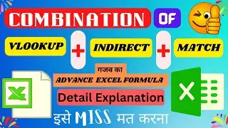 VLOOKUP + INDIRECT + MATCH | Excel Formulas Combination | How to use INDIRECT + MATCH With VLOOKUP |