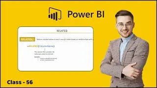5.14 DAX Demo Joining Data with RELATED | Analyzing Data with DAX | Learn Power BI 2022