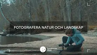 Fotografera natur och landskap