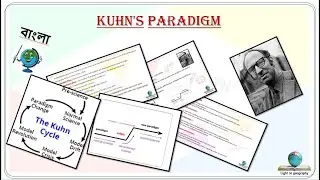 Kuhn's Paradigm || Geographical thought