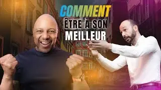 Be your best self / Être à son meilleur Benoît Chalifoux