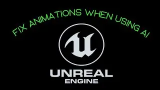 Add Animations To Your AI (Unreal Engine 5 | Troubleshooting)