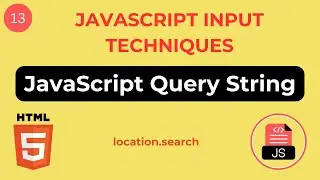 Learn JavaScript Query String | How to Take Input From Query String in JavaScript | Learn JavaScript
