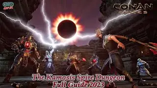 The Kamosis Spire Dungeon Conan Exiles: Age of War Walk through FULL GUIDE 2023