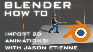 Import 2D Animations into Blender