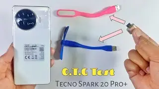 Tecno Spark 20 Pro Plus | OTG Test | Usb Light Test | Usb Fan Test | Otg Test