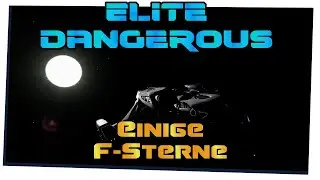 Elite Dangerous #668 - Einige F-Sterne - (Linux / Steamplay)