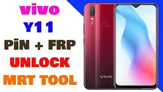 vivo y11 pin pattern unlock mrt crack tool just one click