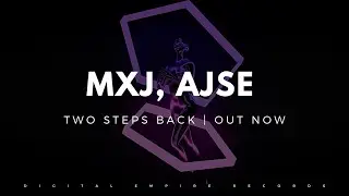 MXJ, AJSE - Two Steps Back