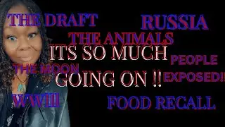 WW3/Food Recalls/The draft and Much More…