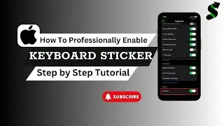 How to Enable Stickers in iPhone – Easy Guide for All iOS Users!