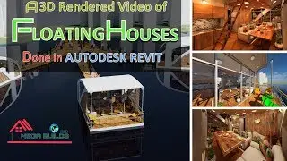 Floating Houses Trailer | Autodesk Revit | 3D Designing & Modelling | Mega Builds