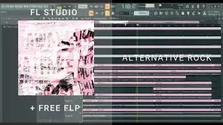 Alternative Rock x Punk Rock Type Beat in Fl Studio Free FLP