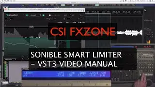 CSI FXZONE: SONIBLE SMART LIMITER vst3 -  VIDEO MANUAL+TEMPLATE DOWNLOAD  (plus some hotkey actions)
