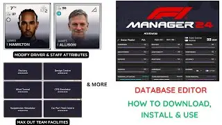 How to Download Install & Use F1 Manager 2024 Database Editor