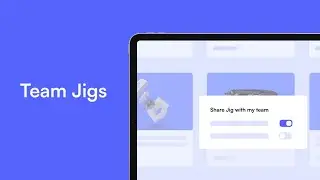 JigSpace: How to manage team Jigs