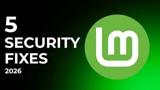 75% of Linux Mint Users Miss These 5 Security Settings (LMDE 2026)