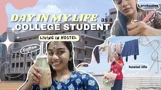 Day in my life as a COLLEGE STUDENT🌻| Productive✍️ | Hostel life🎀 | Krishnammal college Coimbatore