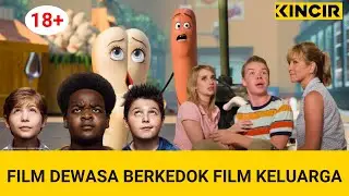 5 FILM DEWASA YANG MIRIP FILM ANAK-ANAK! | HOT LIST