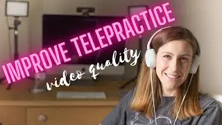 Improving Video Quality for Tele-practice