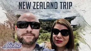 Nicka - New Zealand Trip