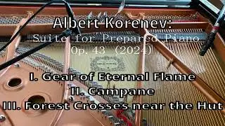 Albert Korenev - Suite for Prepared Piano Op. 43 (2024)