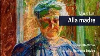 Alla madre - Mario Luzi