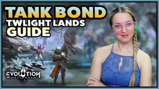 TANK BOND 🔷 Twilight Lands ★ Eternal Evolution ★