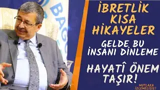 Hayati İnanç'ın İbret Alıncak Muhteşem Derlemeleri | Söz Hayatidir| İbretlik Hikayeler