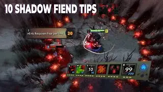 10 Advanced Shadow Fiend Tricks