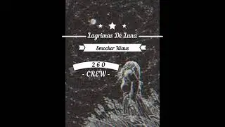 Smocker Klaus//Lagrimas De Luna//Audio Oficial