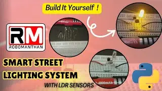 2. Creating a Smart Street Lighting System: LDR Interfacing and Control