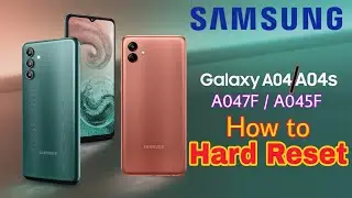how to forced hard reset samsung a04s 100%  فورمات و إعادة ضبط المصنع