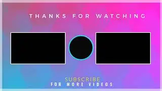 THANKS FOR WATCHING / OUTRO / TOP LATEST OUTRO / BEST OUTRO FOR YOUTUBE VIDEO'S