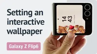 How to set an interactive wallpaper that responds to tilts on the Galaxy Z Flip6 cover screen?