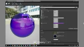 UE4 short tutorials  Делаем правильную прозрачную сферу с бликами, тенями, отражениями.