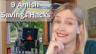 9 Frugal Living Tips for 2024 - Amish Savings Hacks