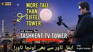 Tashkent TV Tower | Tall Than Eiffel Tower | Tashkent Uzbekistan Travel Vlog |