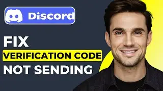 How To Fix Discord Not Sending Verification Code (2024 Updated)