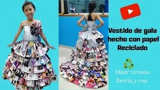 Vestido hecho con papel RECICLADO PASO A PASO Concurso de disfraces Reciclaje
